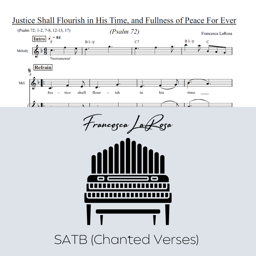 Psalm 72 - Justice Shall Flourish in His Time (Choir SATB Chanted Verses)