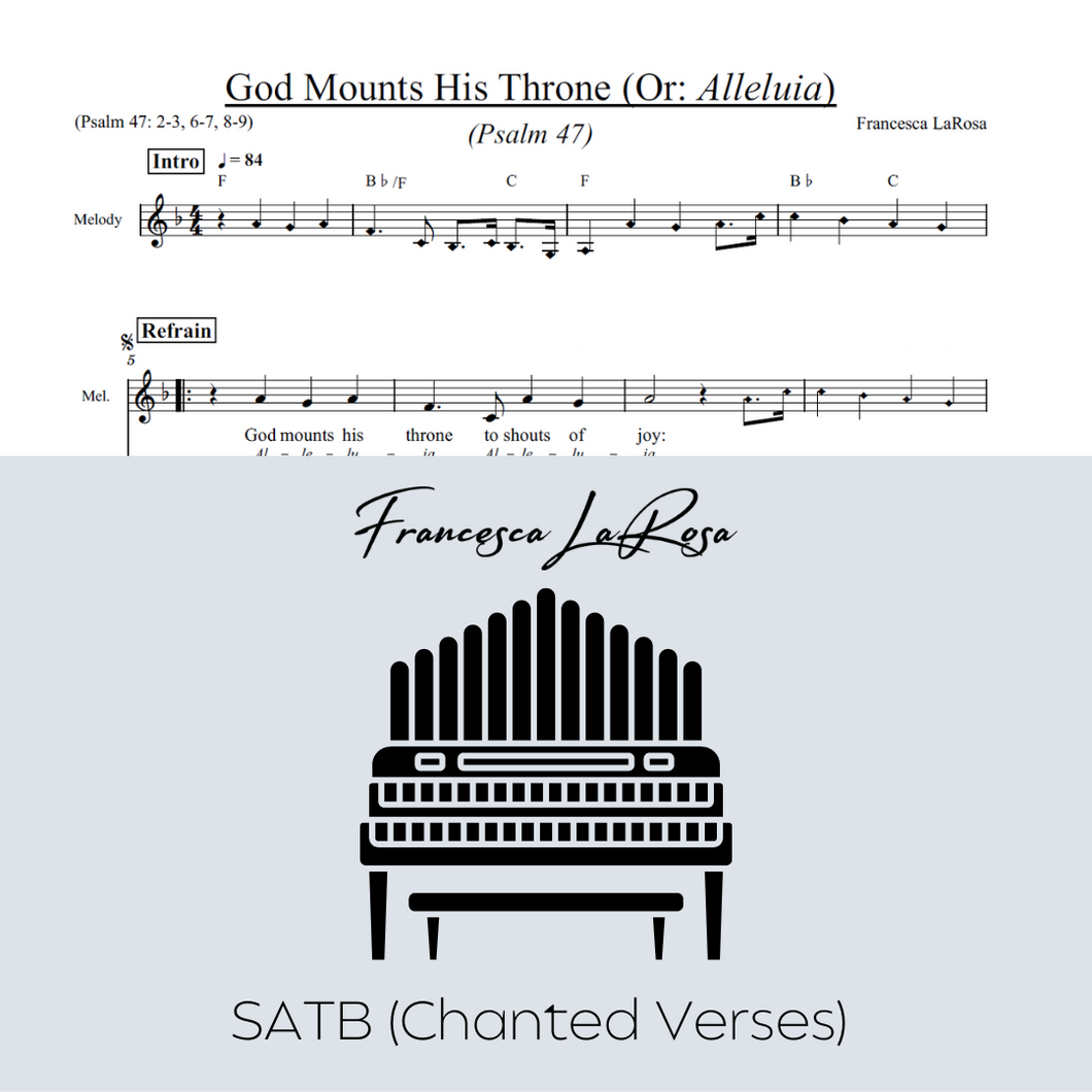 Psalm 47 - God Mounts His Throne (SATB Chanted Verses)