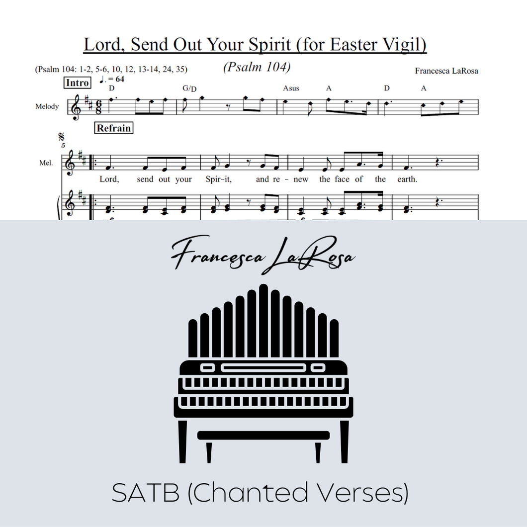 Psalm 104 - Lord, Send Out Your Spirit (for Easter Vigil) (SATB Chanted Verses)