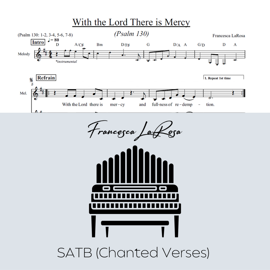 Psalm 130 - With the Lord There is Mercy (Choir SATB Chanted Verses)
