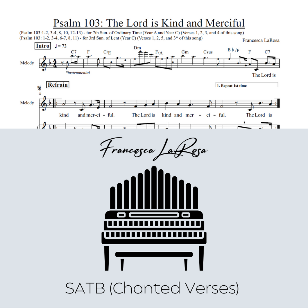 Psalm 103 - The Lord is Kind and Merciful (Choir SATB Chanted Verses)