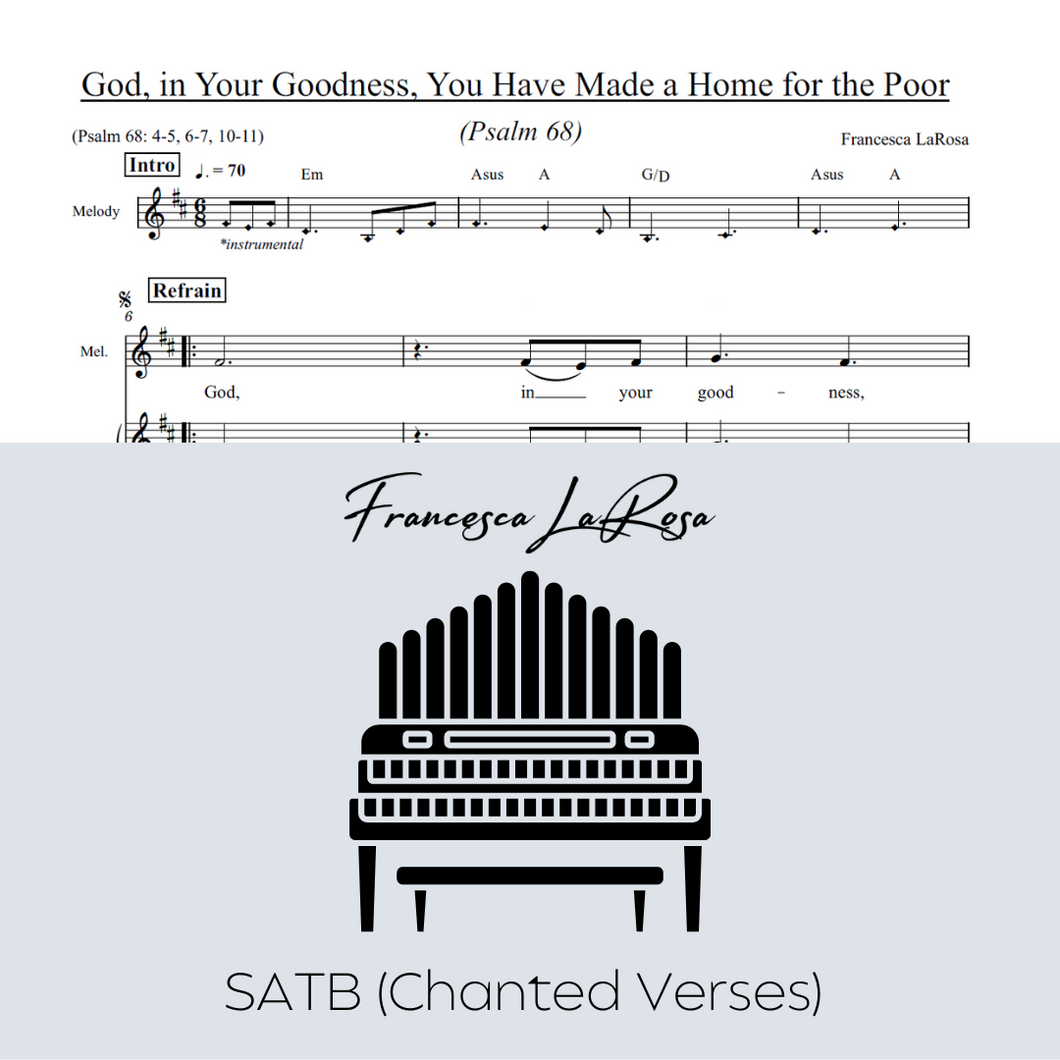 Psalm 68 - God, in Your Goodness, You Have Made a Home for the Poor (Choir SATB Chanted Verses)