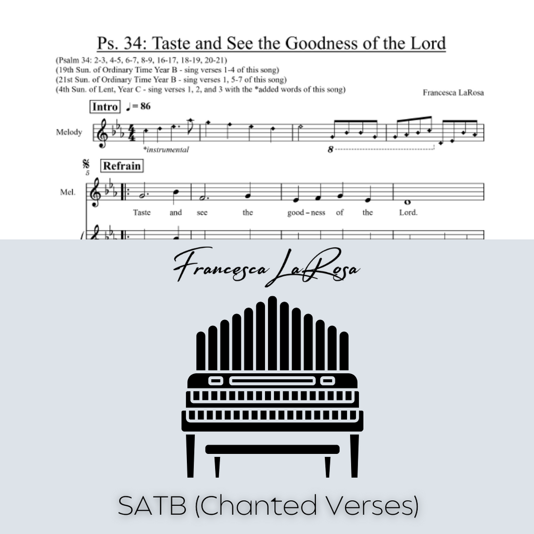 Psalm 34 - Taste and See the Goodness of the Lord (SATB Chanted Verses)