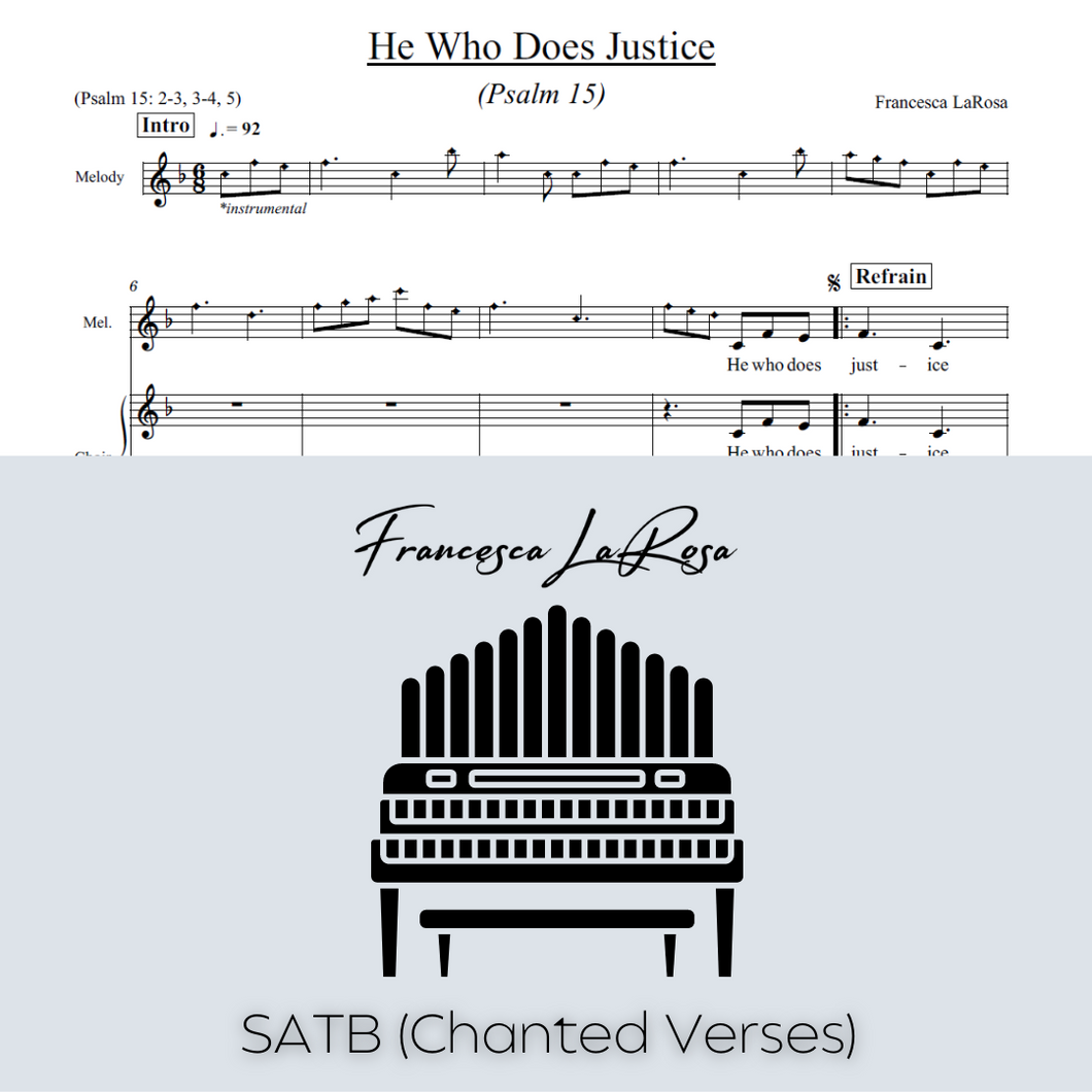 Psalm 15 - He Who Does Justice (Choir SATB Chanted Verses)