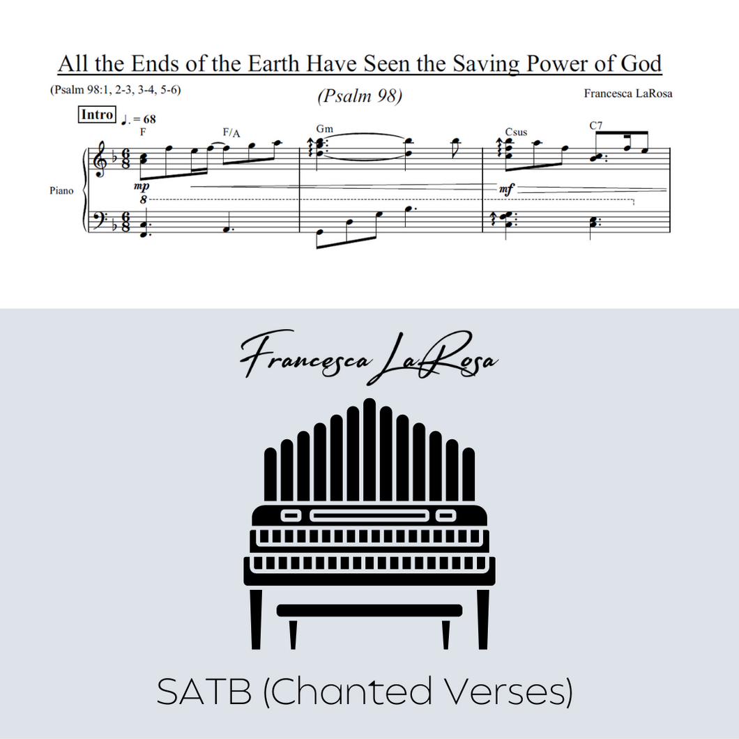 Psalm 98 - All the Ends of the Earth (Choir SATB Chanted Verses)