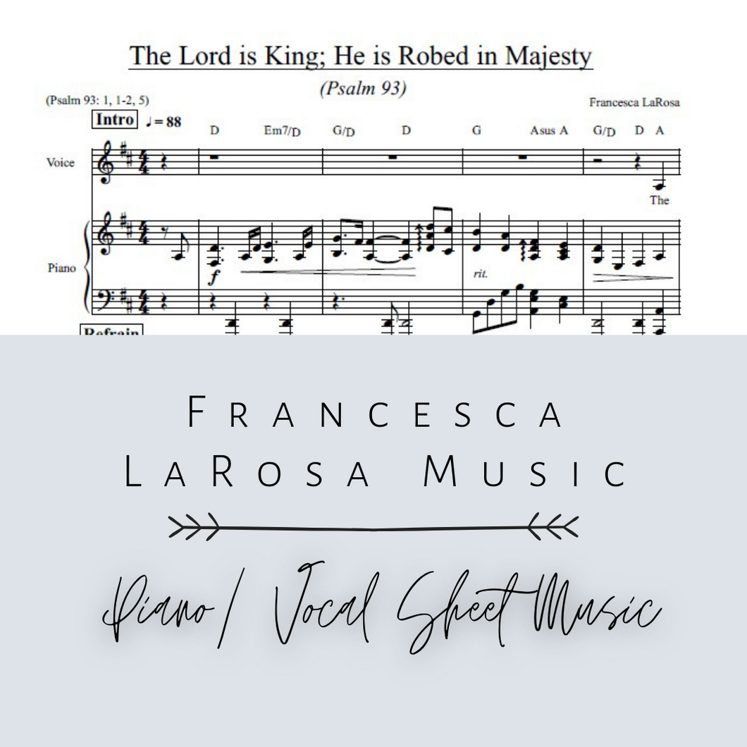 Psalm 93 - The Lord is King; He is Robed in Majesty (Piano / Vocal)